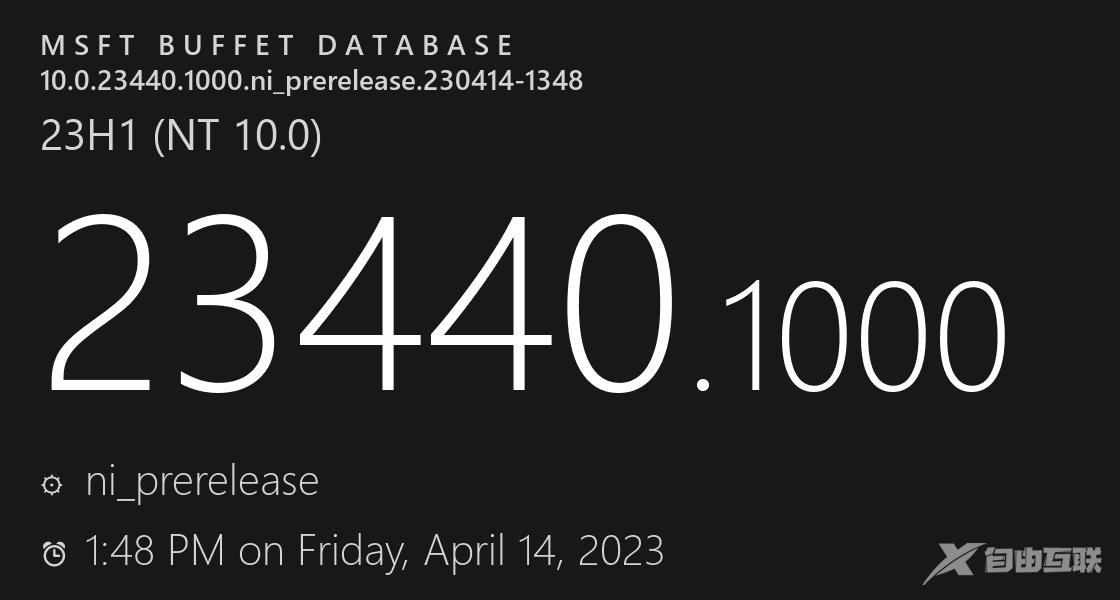 微软发布Windows11 Build 23440.1000(ni_release)预览版！附更新日志