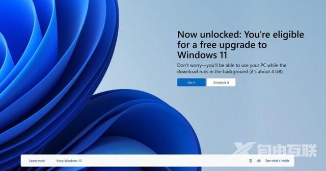 微软正用全屏通知提醒Win10用户免费升级Win11