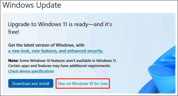 如何拒绝 Windows 11 升级 [稍后获取]