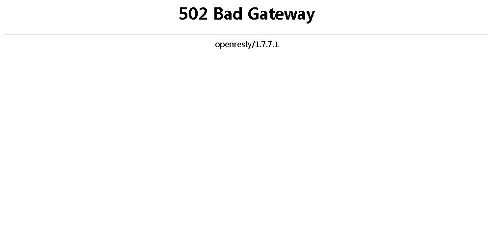 502 bad gateway是指错误网关,表示一种网络错误.表现在web浏