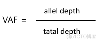 VAF:Variant Allel Frequency简介_字段