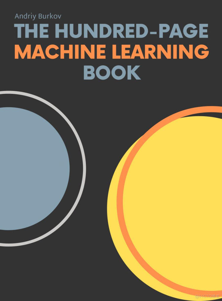 开源！100 页机器学习教程全面开放，附完整代码_机器学习_02