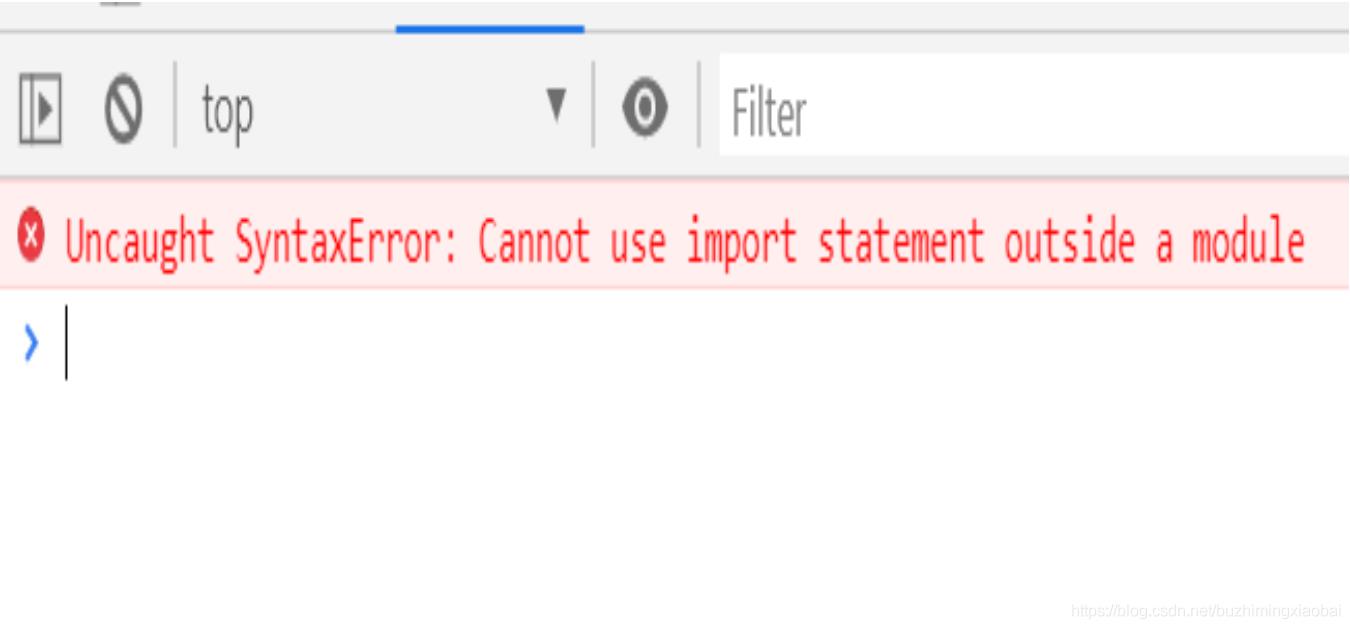 报错Uncaught SyntaxError: Cannot use import statement outside a module