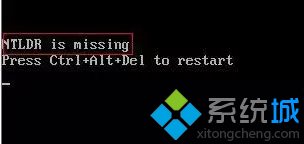 win7 32位旗舰版系统开机提示ntldr is missing错误